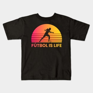 Futbol Is Life Kids T-Shirt